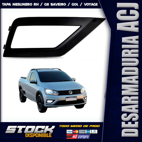 Tapa Neblinero RH G8 Voyage / Gol / Saveiro