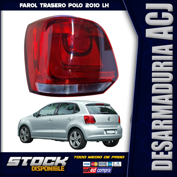 Farol Trasero polo 2010 LH