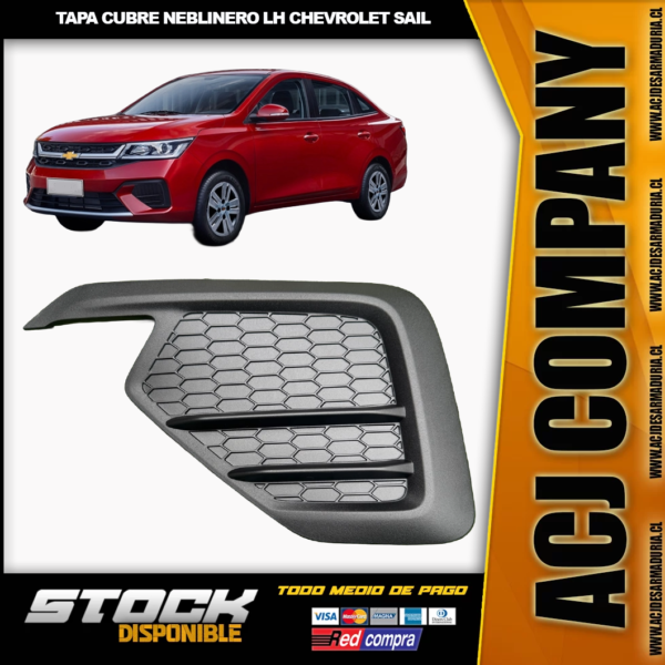 Tapa Cubre Neblinero LH Chevrolet Sail